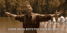 O Brother Where Art Thou Come On In Boys GIF - O Brother Where Art Thou Come On In Boys The Water Is Fine GIFs