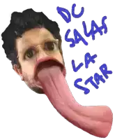 a drawing of a man with his tongue sticking out and the words do sayas la star above him