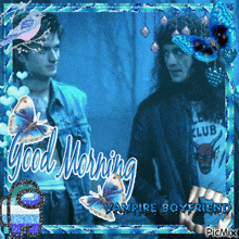 a picture of two men with the words good morning vampire boyfriend at the bottom