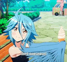 a girl with blue hair and wings is holding an ice cream cone and the caption reads bird nonsense