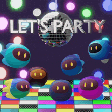 a disco ball with the words let 's party on it