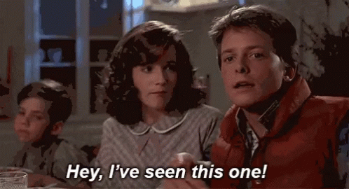 Seen It Marty GIF - Seen It Marty Back To The Future GIFs