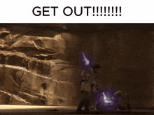 a picture of a cave with the words " get out " above it