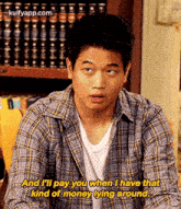 And I'Ll Pay You When I Have Thatkind Of Money Lying Around..Gif GIF - And I'Ll Pay You When I Have Thatkind Of Money Lying Around. Ki Hong Lee Person GIFs