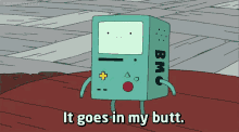 It Goes In My Butt. GIF - Beemo Adventure Time GIFs