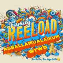a colorful sign that says family reeload