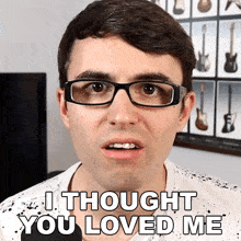 I Thought You Loved Me Steve Terreberry GIF - I Thought You Loved Me Steve Terreberry I Thought You Cared About Me GIFs