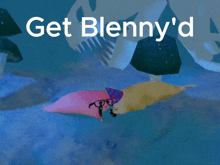 a picture of two cartoon characters with the words get blenny 'd