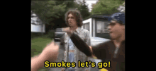 Smokes Lets Go Tpb GIF - Smokes Lets Go Tpb Trailer Park Boys GIFs