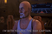 Star Wars Gregor GIF - Star Wars Gregor Im With You All The Way Captain GIFs