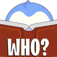 a cartoon penguin is reading a book that says " who "
