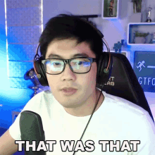 a man wearing headphones says that was that