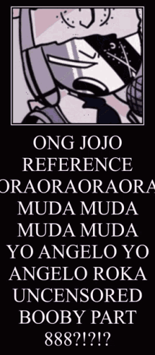 a poster that says ' ong jojo reference ' on it
