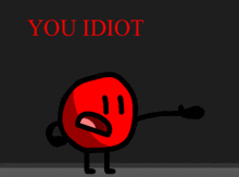 a cartoon character says you idiot in red letters on a black background