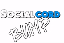 socialcord bump