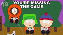 Youre Missing The Game Stan Marsh GIF - Youre Missing The Game Stan Marsh Kenny Mccormick GIFs