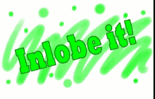 Inlobe It GIF - Inlobe Lobe It GIFs