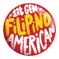a red button that says 1st gen filipino american on it