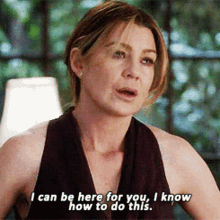Greys Anatomy Meredith Grey GIF - Greys Anatomy Meredith Grey I Can Be Here For You GIFs