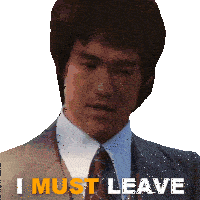 I Must Leave Lee Sticker - I Must Leave Lee Bruce Lee Stickers