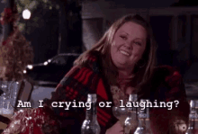 Am I Crying Crying Or Laughing GIF - Am I Crying Crying Or Laughing Gilmore Girls GIFs