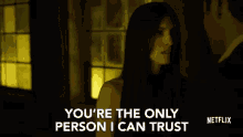 Youre The Only Person I Can Trust I Trust You GIF - Youre The Only Person I Can Trust I Trust You I Believe In You GIFs