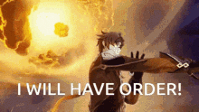 Iwillhaveorder GIF - Iwillhaveorder GIFs