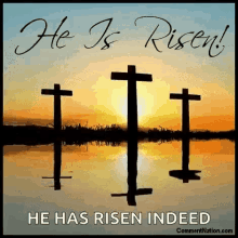 he has risen easter sunday happy easter