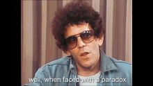 Lou Reed Paradox GIF - Lou Reed Paradox Paradoxical GIFs