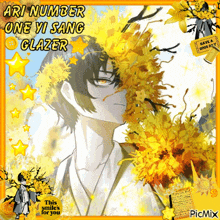 a picture of ari number one yi sang glazer with yellow flowers around his face
