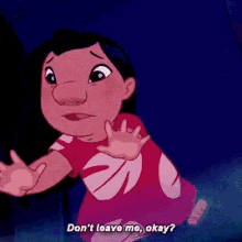 Lilo And Stitch Dont Leave Me GIF - Lilo And Stitch Dont Leave Me GIFs