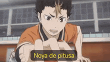 a screenshot of a volleyball player from tokyo ghoul pointing at the camera with the words noya de pitusa .