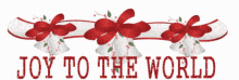 Joy To The World Christmas Music GIF