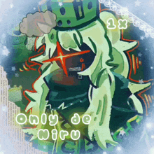 a picture of a cartoon character with the words only de niru