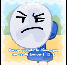 a fanny cuando le dicen que no es de lunow sticker