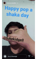 Gxson Happy Pop A Shaka Day Sticker - Gxson Happy Pop A Shaka Day Tiktok Stickers