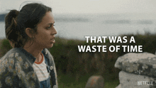 That Was A Waste Of Time Emmy GIF - That Was A Waste Of Time Emmy Bodkin GIFs