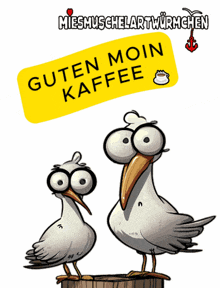 a cartoon of two seagulls standing on a barrel with a yellow sign that says guten moin kaffee