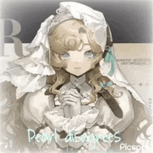 a drawing of a girl with the words pearl disagrees on it