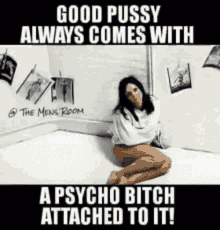 Crazy Bitches Good Pussy GIF - Crazy Bitches Good Pussy The Mens Room GIFs