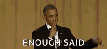 Obama Mic Drop GIF - Obama Mic Drop Enough Said GIFs