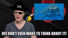 Bralant Aye Dont Even Want To Think About It GIF - Bralant Aye Dont Even Want To Think About It Pirate GIFs
