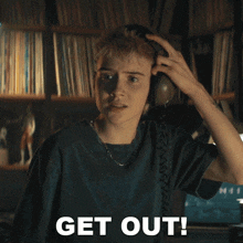 Get Out Danny GIF - Get Out Danny Morgan Davies GIFs