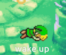 a video game character is laying down with the words wake up written below him