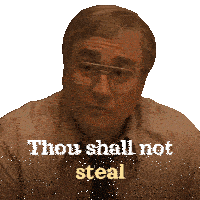Thou Shall Not Steal Mike Critch Sticker - Thou Shall Not Steal Mike Critch Son Of A Critch Stickers