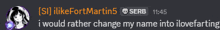 a screenshot of a discord conversation between si like fort martin5 and serb at 11:45