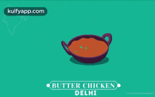 Butter Chicken.Gif GIF - Butter Chicken Delhi Nonveg GIFs