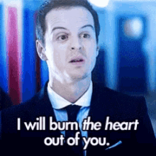 Sherlock Holmes Moriarty GIF - Sherlock Holmes Moriarty Iw Ill Burn The Heart Out Of You GIFs