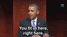 Barack Obama You Fit In Here GIF