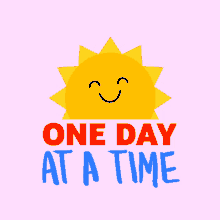 One Day At A Time Day By Day GIF - One Day At A Time One Day Day At A Time GIFs